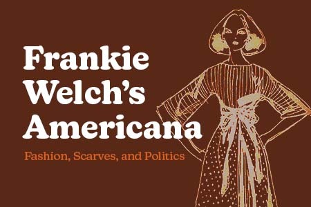 Graphic, Frankie Welch's Americana exhibit 