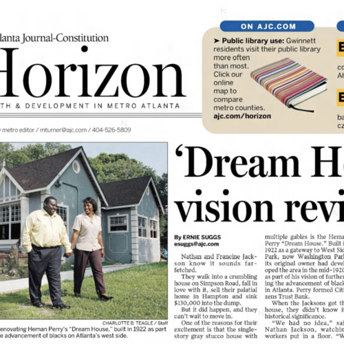 Article, &quot;&#039;Dream House vision revived,&quot; Atlanta Journal-Constitution, July 11, 2005